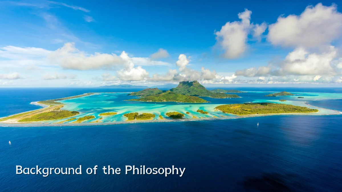 Background of the Philosophy