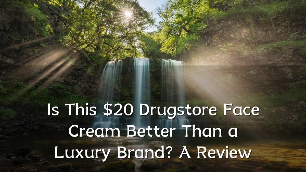Is This $20 Drugstore Face Cream Better Than a Luxury Brand? A Review